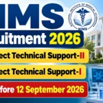 NIMS Recruitment 2026 poster featuring Project Technical Support-II and Project Technical Support-I vacancies with application deadline of 12 September 2026.