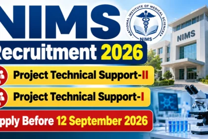 NIMS Recruitment 2026 poster featuring Project Technical Support-II and Project Technical Support-I vacancies with application deadline of 12 September 2026.