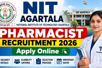 NIT Agartala Pharmacist Recruitment 2026 Apply Online