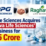RPG Life Sciences acquires Raghava Life Sciences’ API business for ₹135 crore