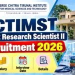 SCTIMST Project Research Scientist II Recruitment 2026 thumbnail with eligibility, salary and interview details