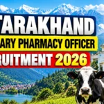 Uttarakhand Veterinary Pharmacy Officer Recruitment 2026 for 28 vacancies