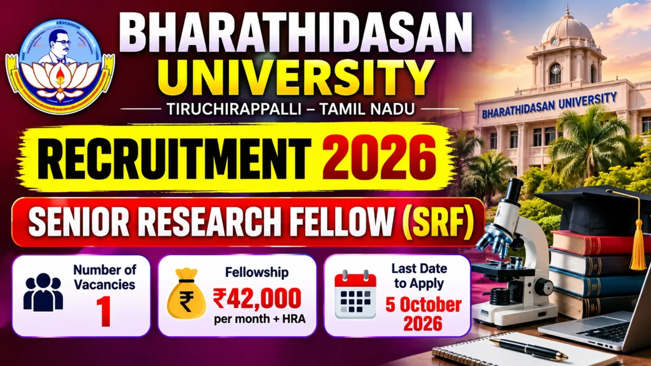 Bharathidasan University Recruitment 2026 Senior Research Fellow SRF Vacancy