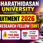 Bharathidasan University Recruitment 2026 Senior Research Fellow SRF Vacancy
