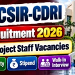 CSIR-CDRI Recruitment 2026 with 26 Project Staff Vacancies, Eligibility, Stipend and Walk-In Interview