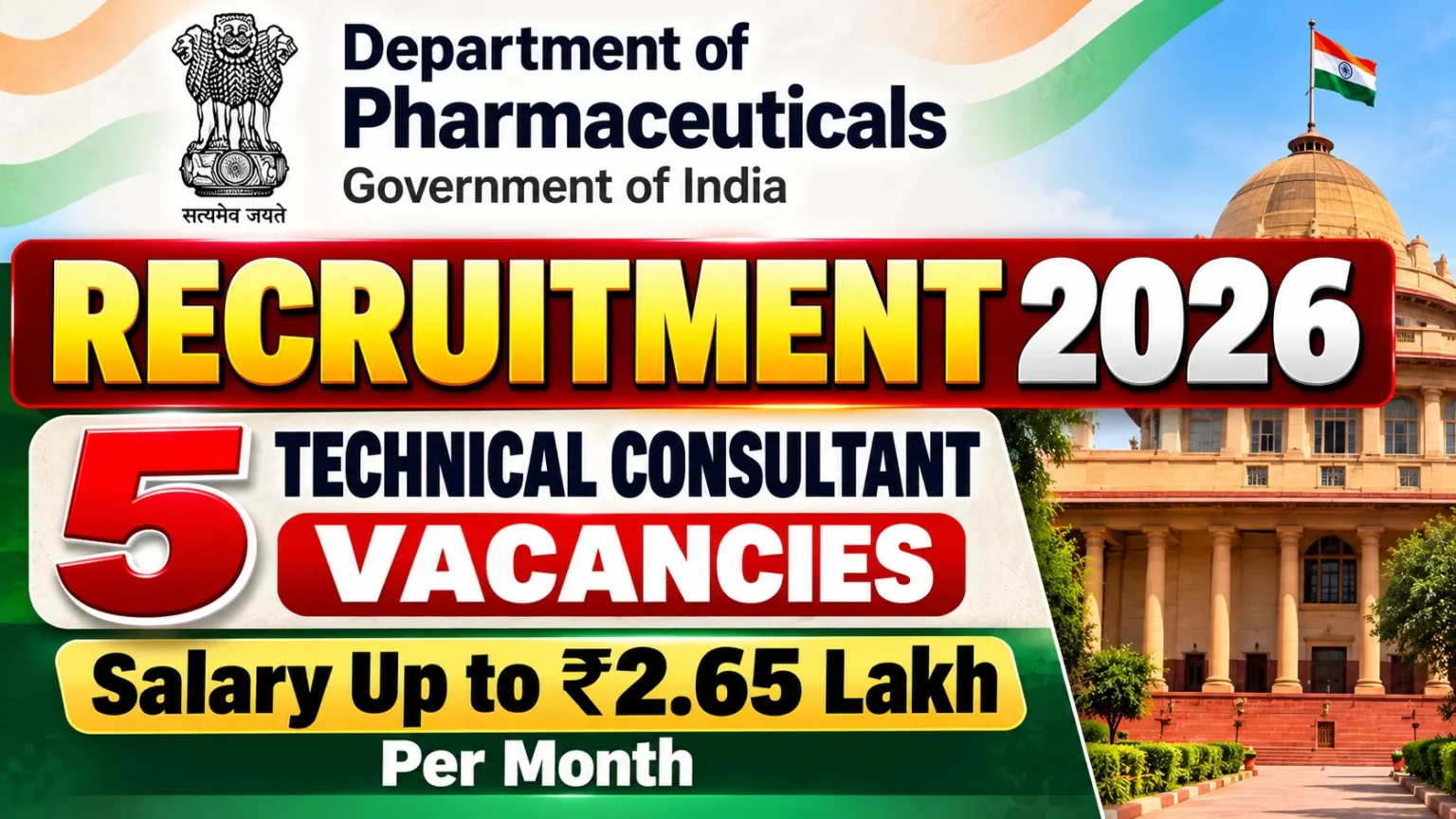 Department of Pharmaceuticals Recruitment 2026 for 5 Technical Consultant Vacancies with Salary Up to ₹2.65 Lakh Per Month