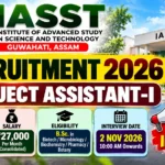 IASST Recruitment 2026 Project Assistant-I vacancy thumbnail featuring ₹27,000 monthly salary, eligibility, and walk-in interview date.
