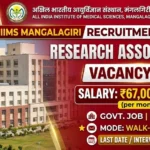 AIIMS Mangalagiri Recruitment 2026 for Research Associate III with ₹67,000 salary plus HRA and walk-in interview
