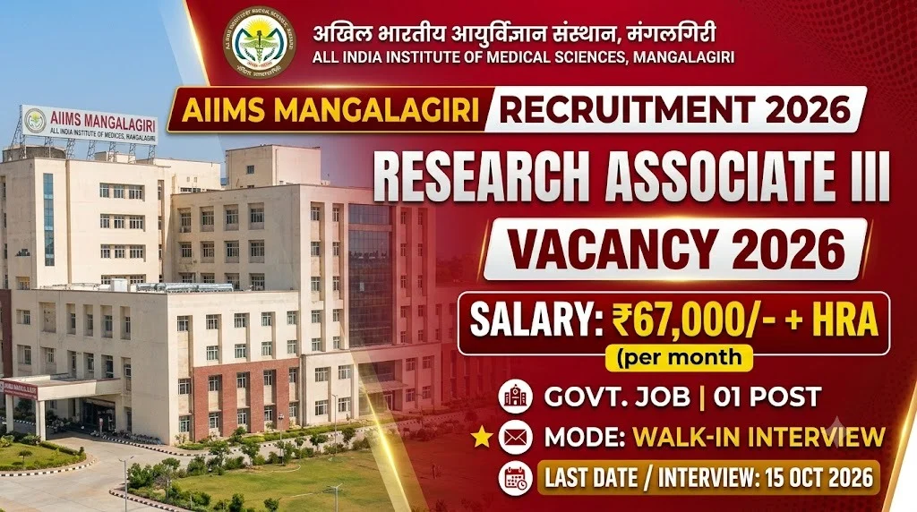 AIIMS Mangalagiri Recruitment 2026 for Research Associate III with ₹67,000 salary plus HRA and walk-in interview