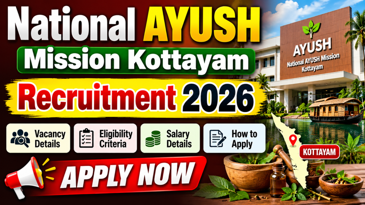 Alternative Text: National AYUSH Mission Kottayam Recruitment 2026