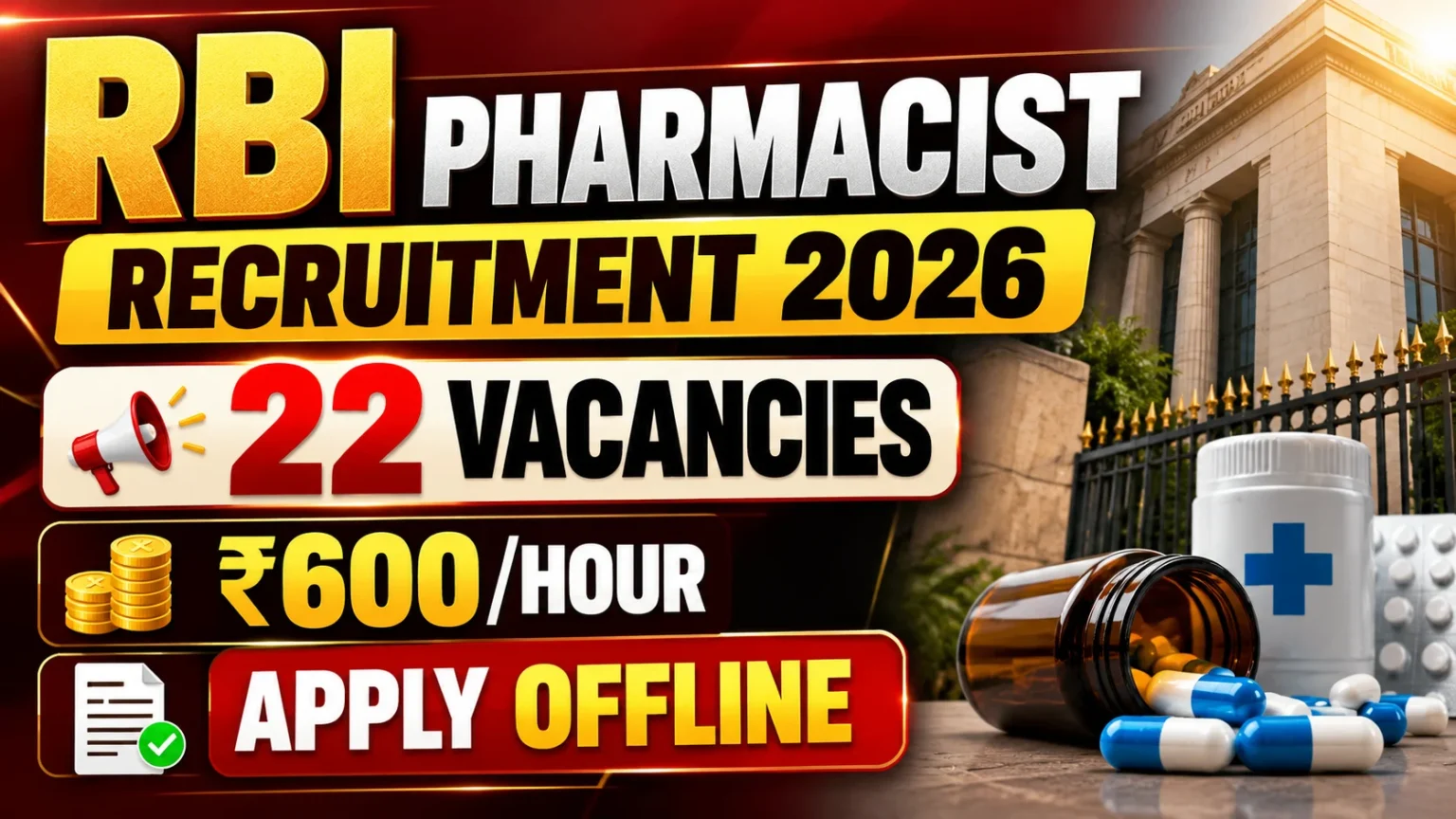 RBI Pharmacist Recruitment 2026 YouTube thumbnail featuring 22 vacancies, ₹600 per hour remuneration, and offline application.